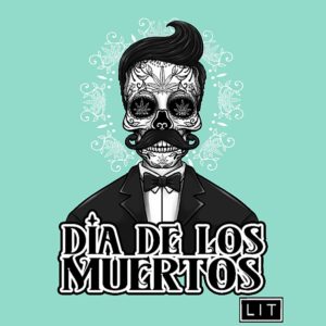 Lit Farms Project 4516 Dia De Los Muertos