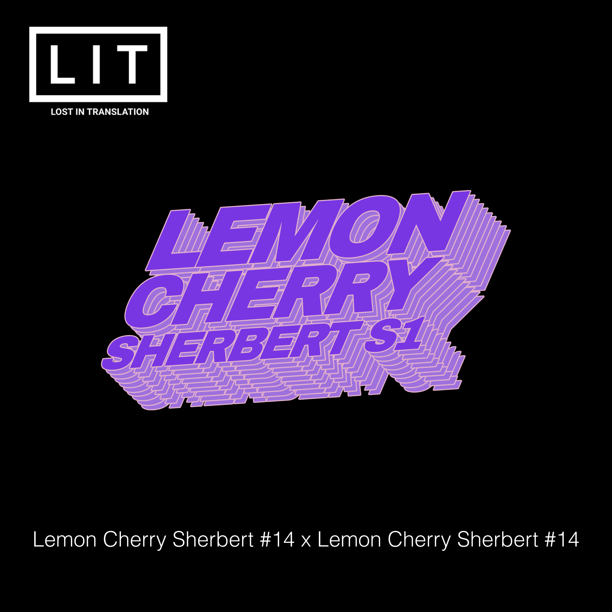 LEMON CHERRY SHERB S1 BY LIT FARMS *Includes Freebie Pack* - Image 5