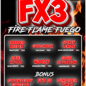Solfire gardens fx3 fire flame Fuego feminized seeds, trapper keeper, gob smack, blue hydra, woozy, sour situation, fx3 s1, strawberry funfetti, dumpster punch, fx3 box set